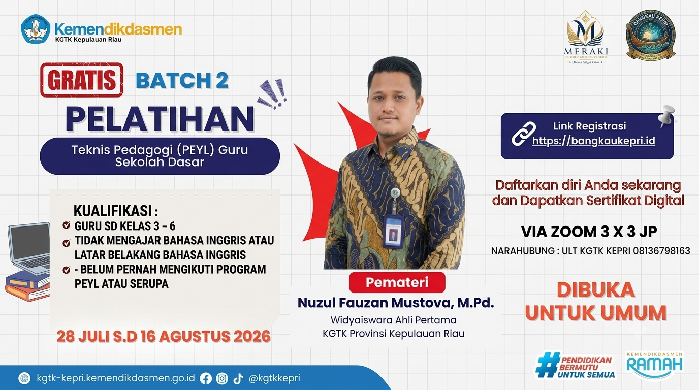 PELATIHAN TEKNIS PEDAGOGI (PEYL) GURU SEKOLAH DASAR BATCH 2